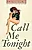 Позвони мне вечером