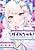 Chouten-chan! Needy Girl Overdose Koushiki Anthology