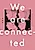 We Are Connected