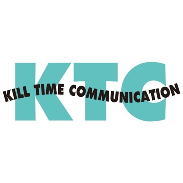 Kill Time Communication