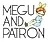Megu to Patron
